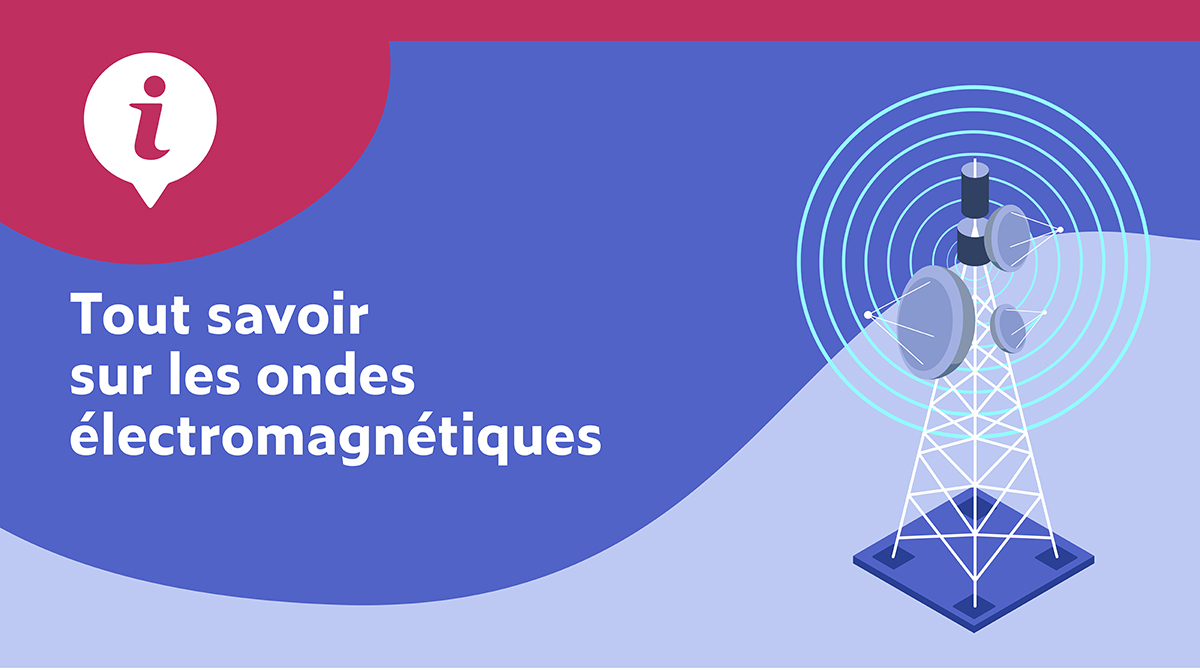 7 Tout savoir sur les ondes électromagnétiques Mairie d Avignon